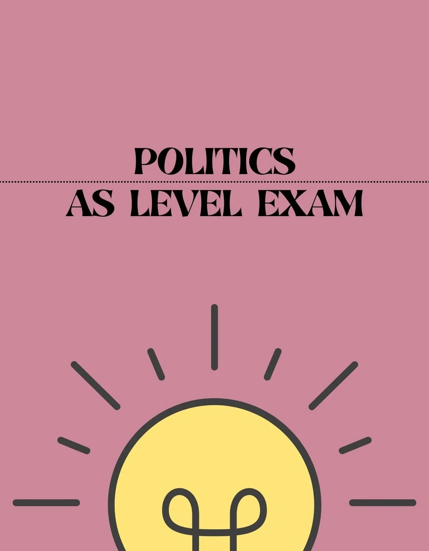 AS Level - Politics Exam - Exam Centre Birmingham Limited