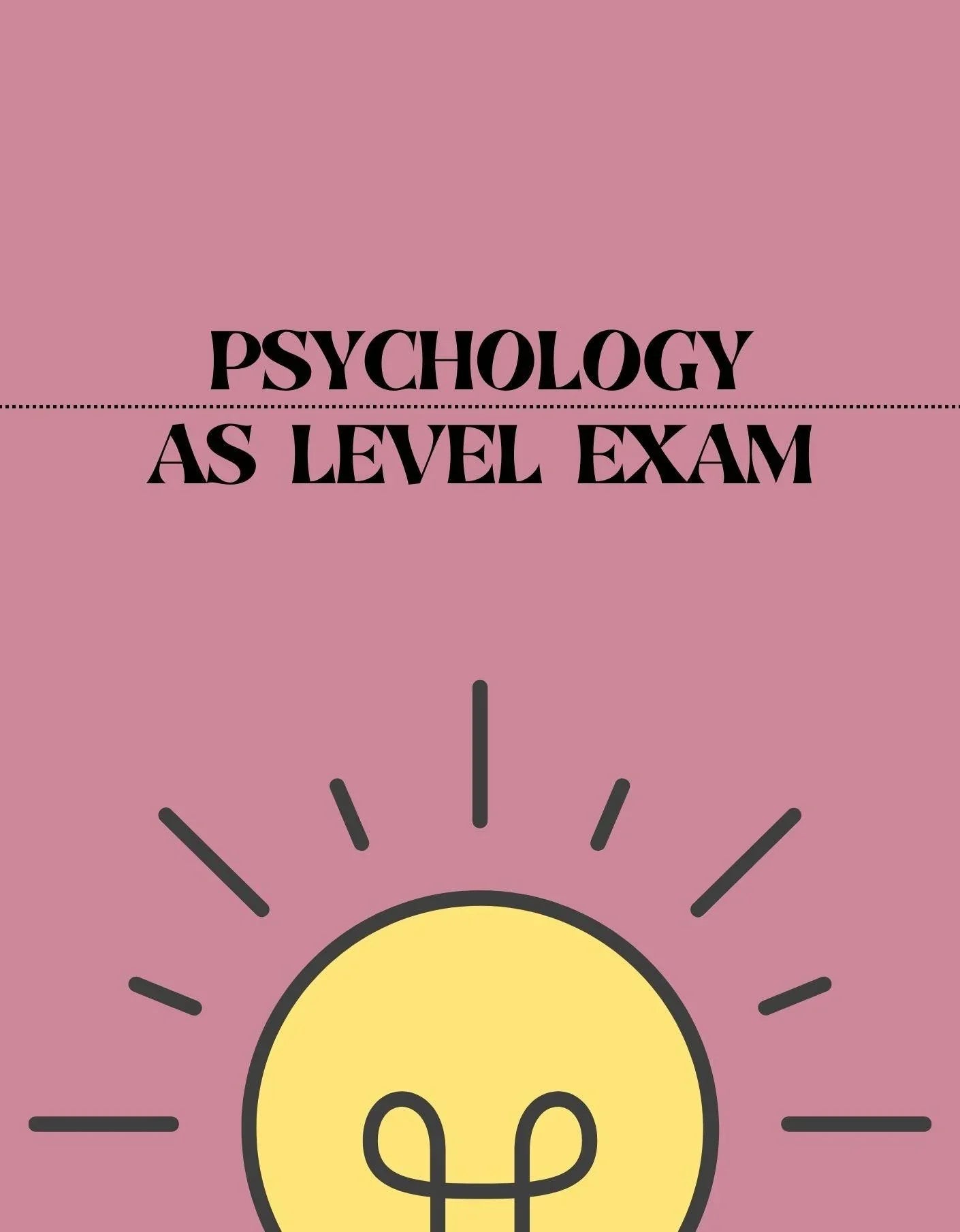 AS Level - Psychology Exam