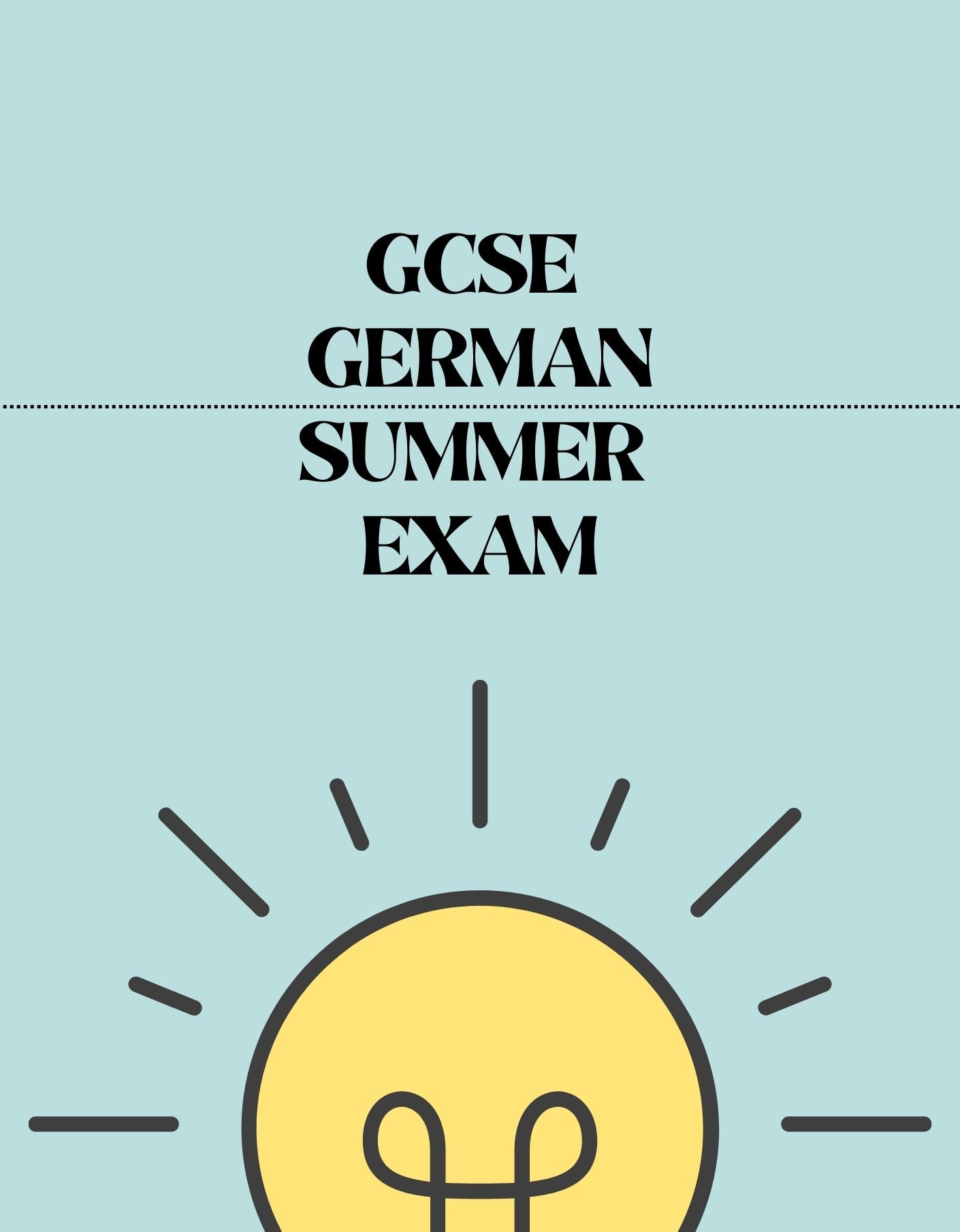 GCSE German - Summer Exam