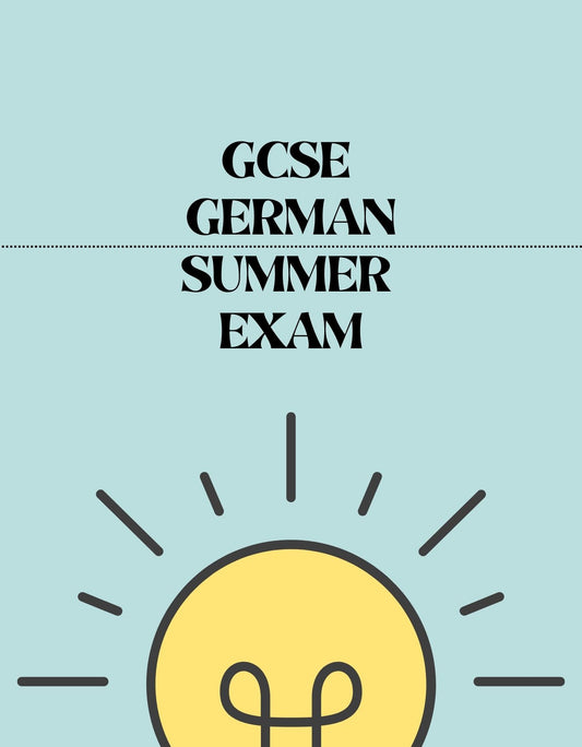 GCSE German - Summer Exam