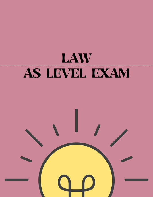 AS Level - Law Exam