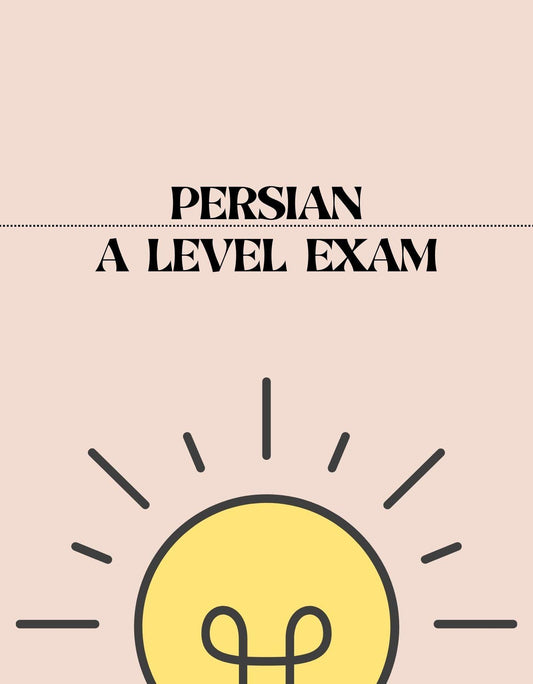 A Level - Persian Exam - Exam Centre Birmingham Limited