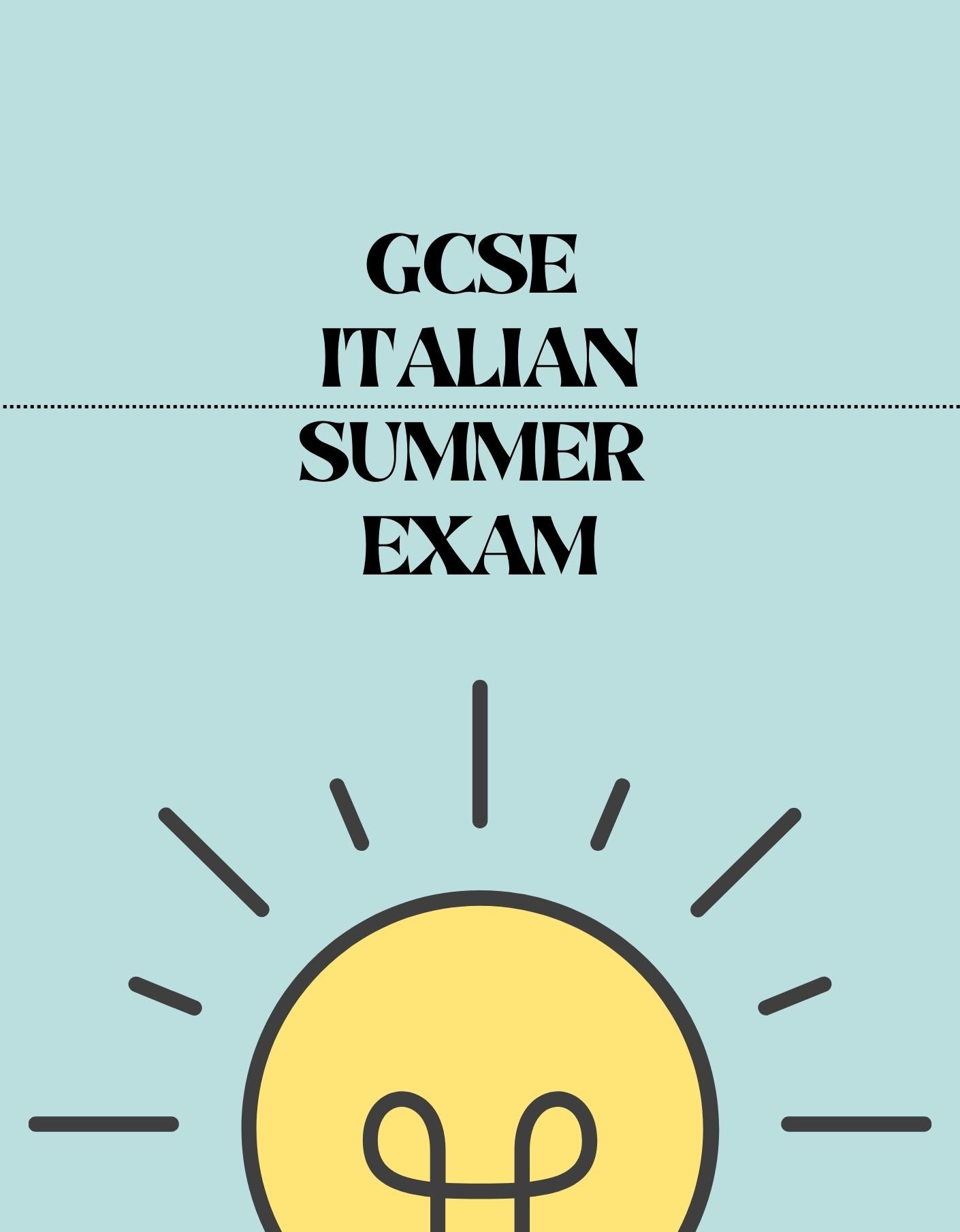 GCSE Italian - Summer Exam