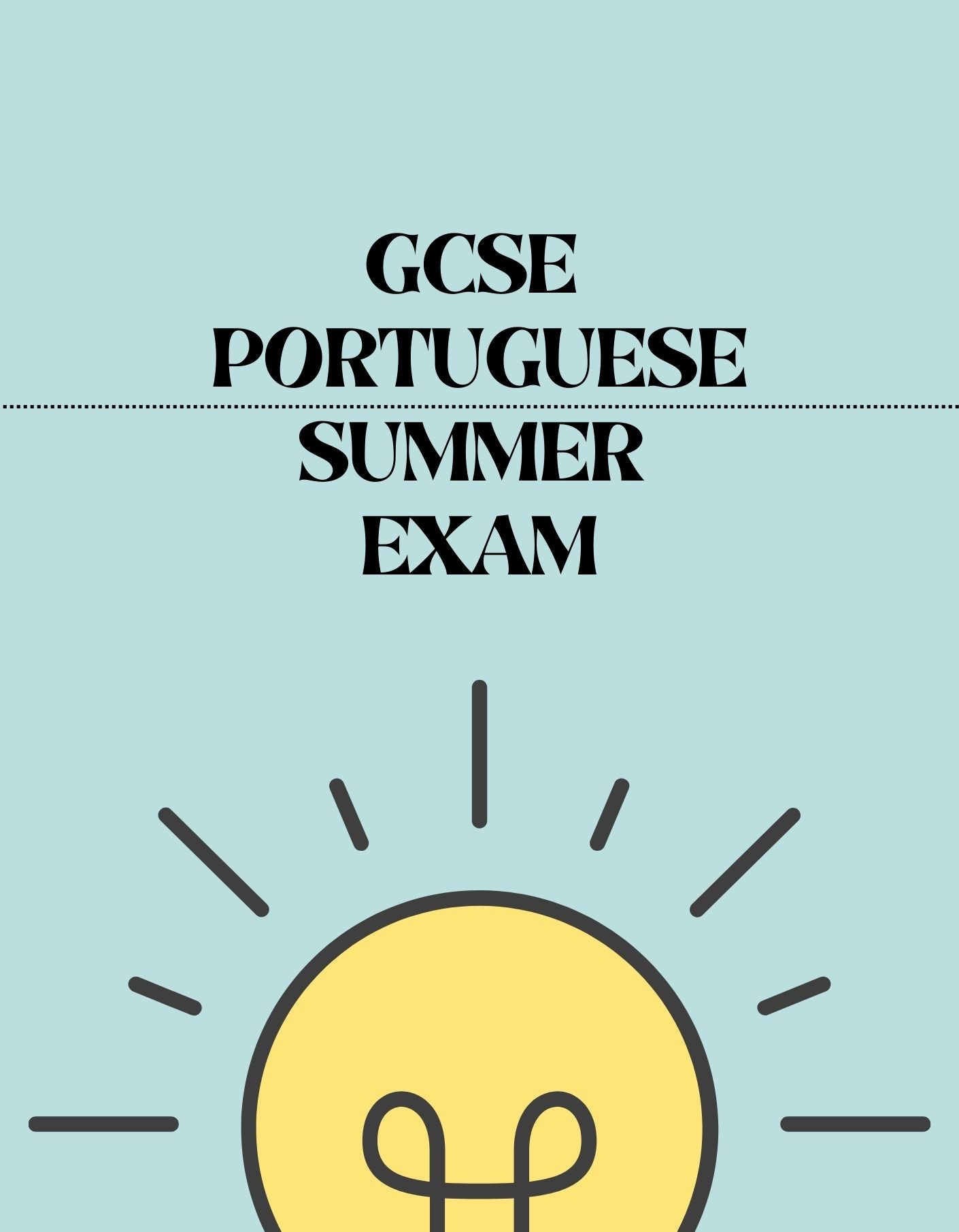 GCSE Portuguese - Summer Exam