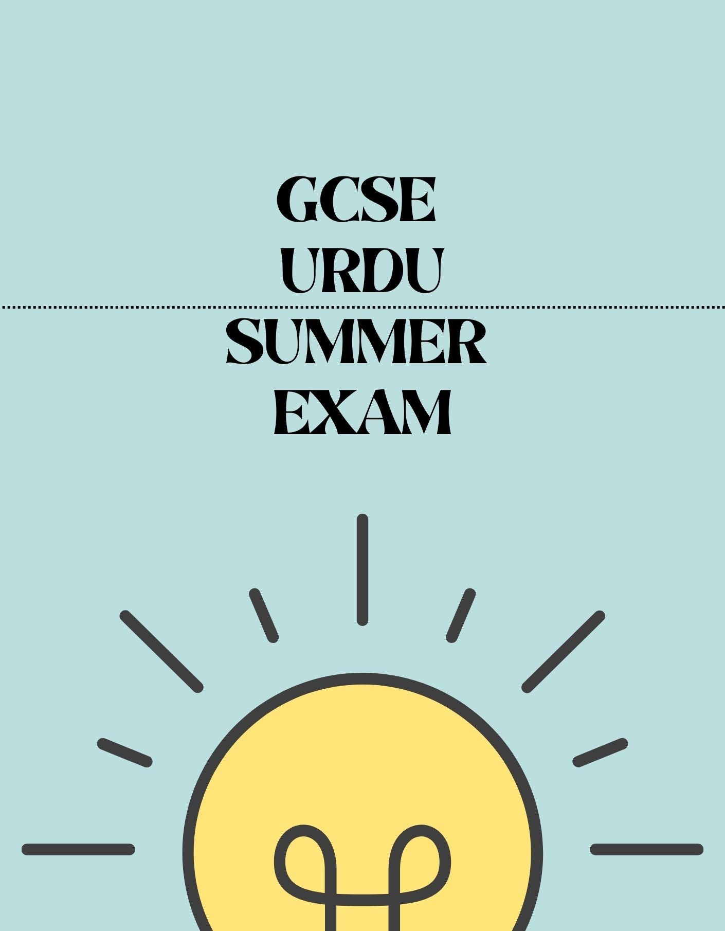 GCSE Urdu - Summer Exam