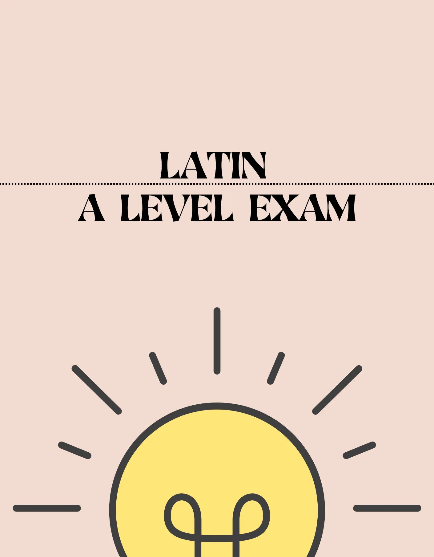 A Level - Latin Exam
