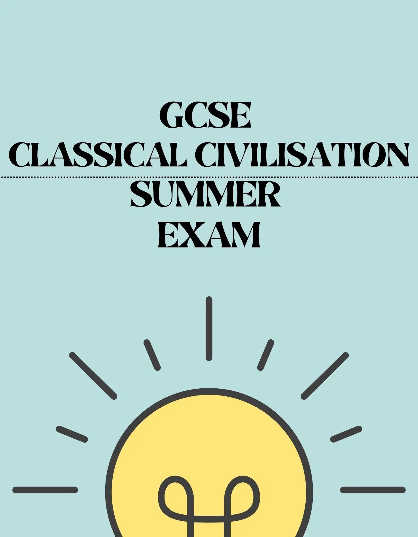 GCSE Classical Civilisation - Summer Exam - Exam Centre Birmingham Limited