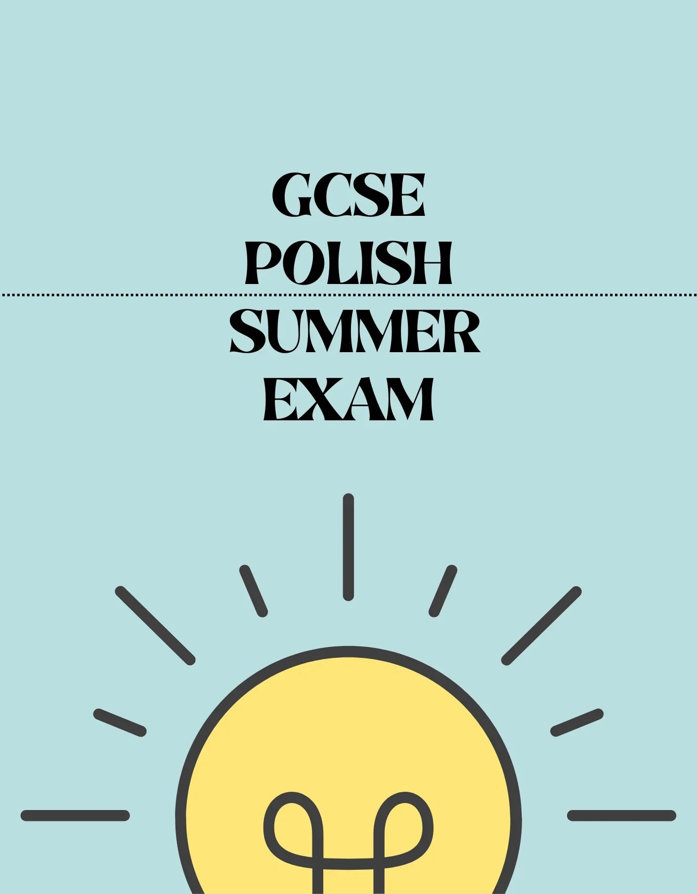 GCSE Polish - Summer Exam