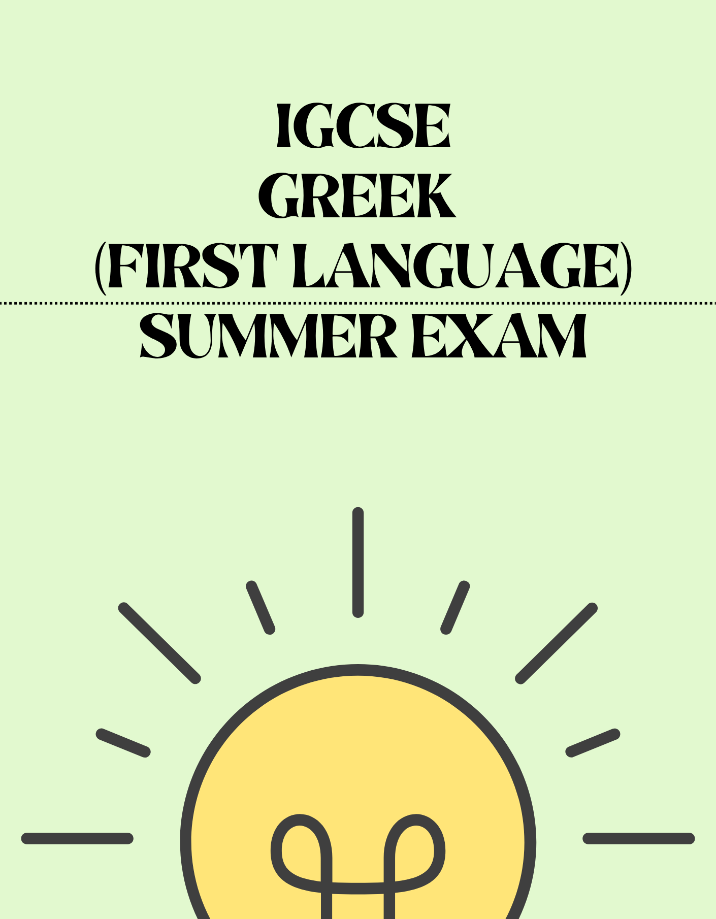 IGCSE Greek (first language) - Summer Exam