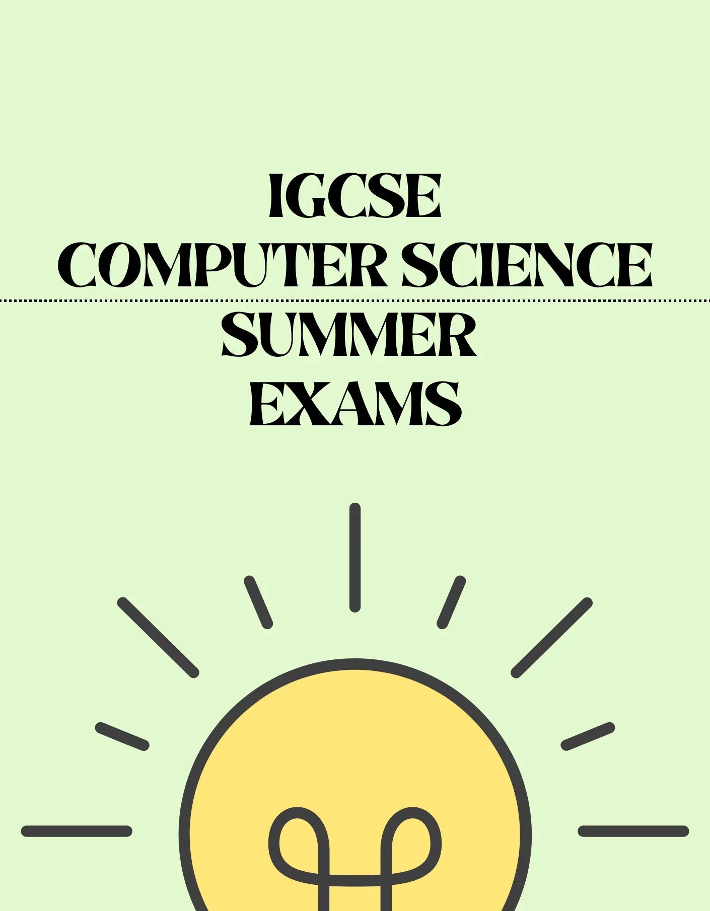 IGCSE Computer Science - Summer Exam