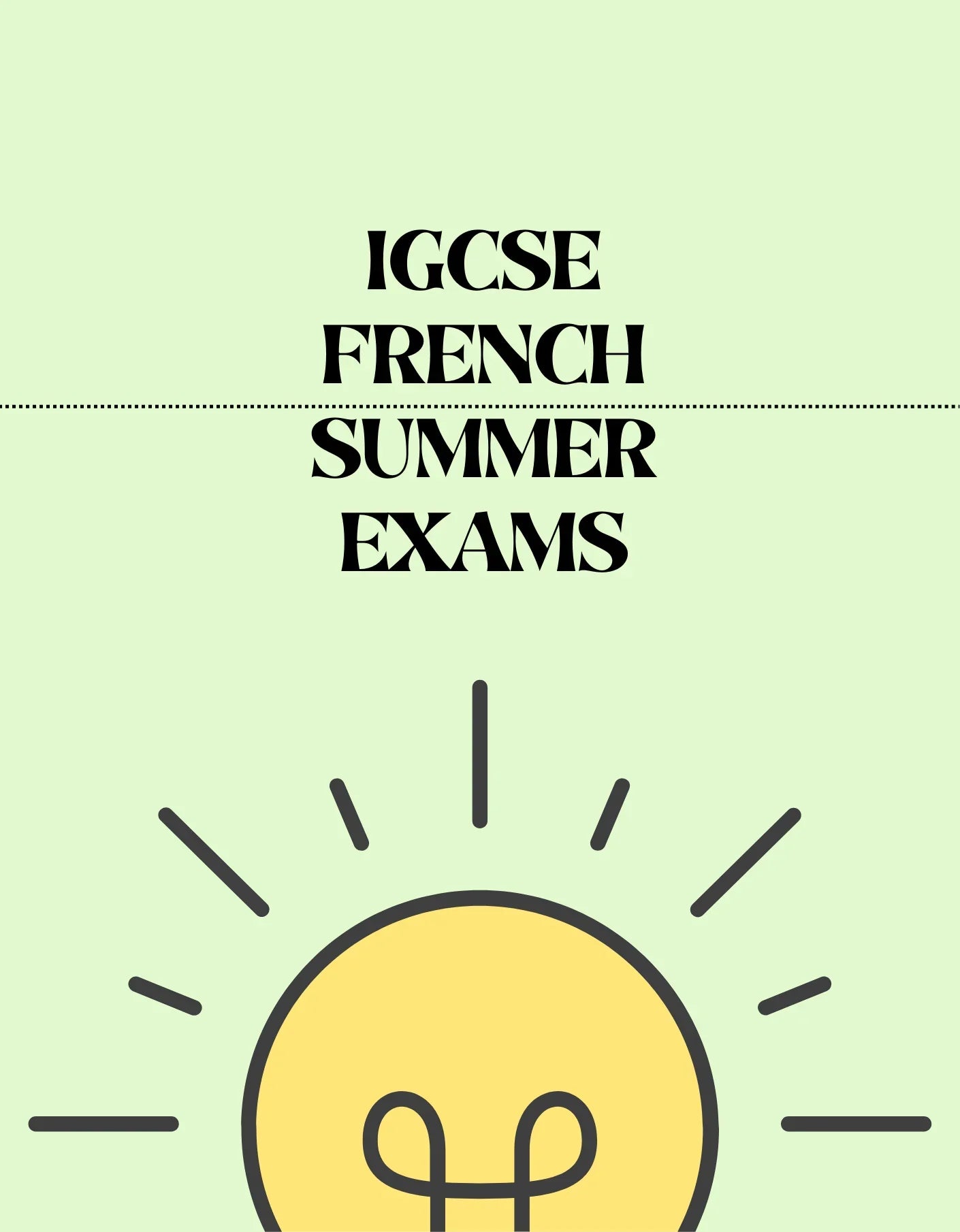 IGCSE French - Summer Exam