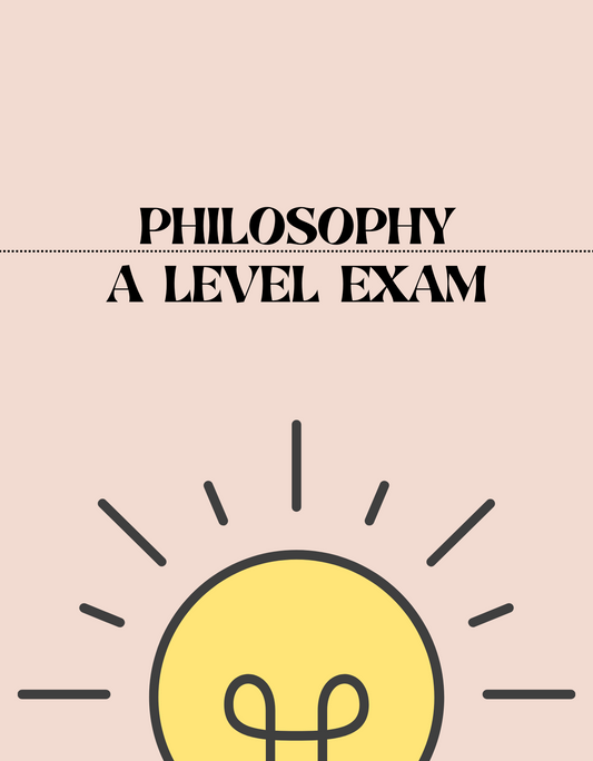 A Level - Philosophy Exam - Exam Centre Birmingham Limited