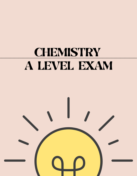 A Level - Chemistry Exam - Exam Centre Birmingham Limited