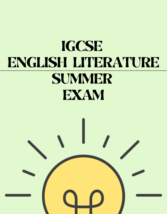 IGCSE English Literature - Summer Exam - Exam Centre Birmingham Limited