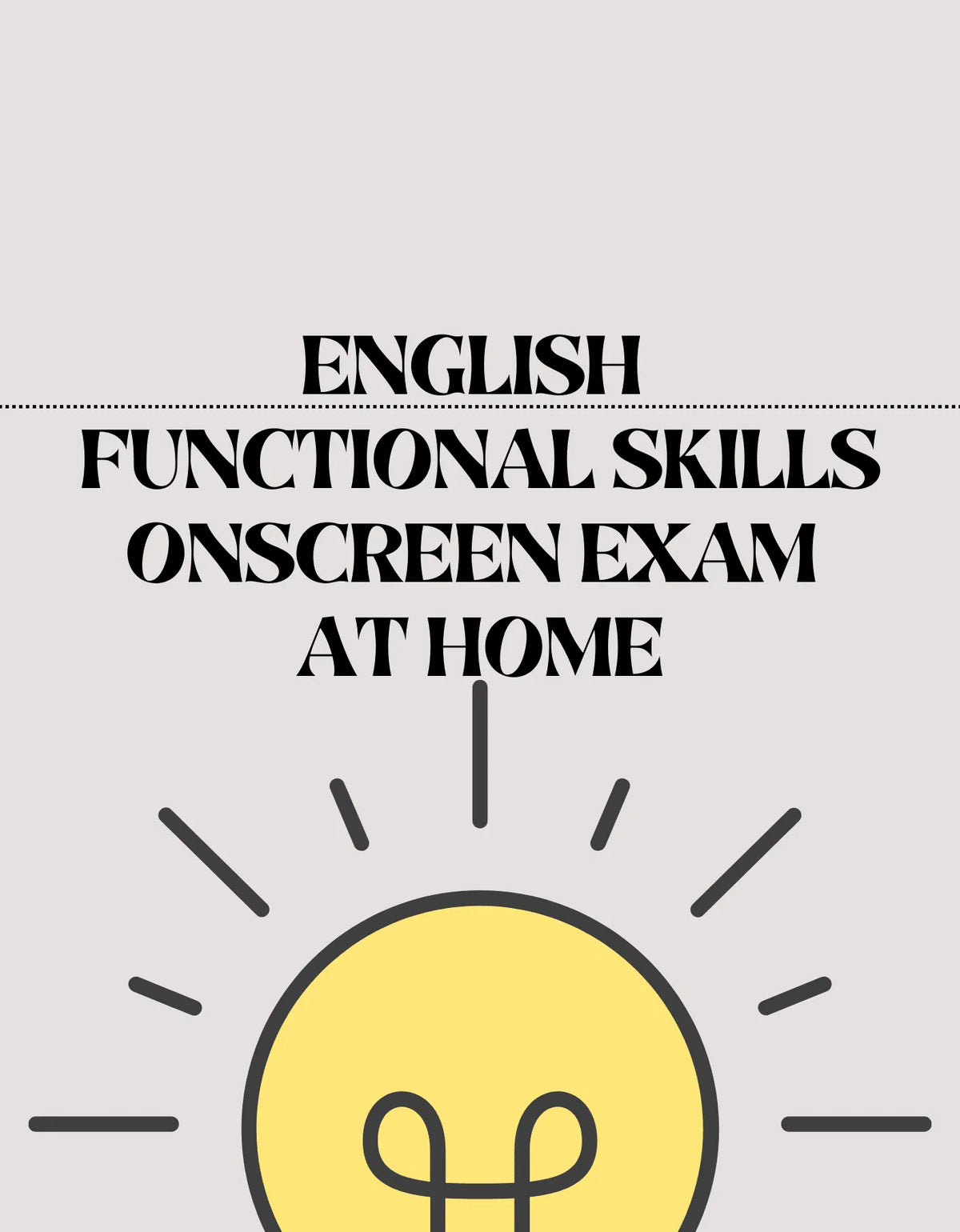English Functional Skills Onscreen Exam - At Home. - Exam Centre Birmingham Limited