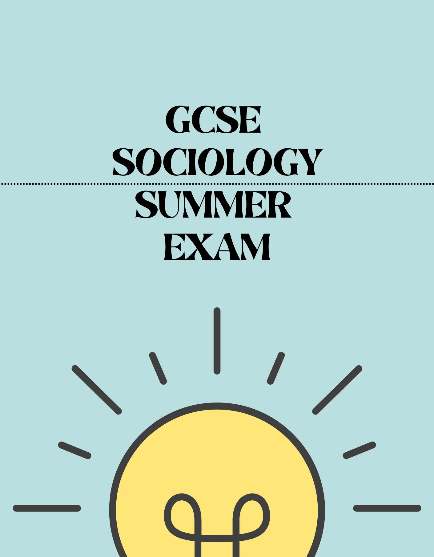 GCSE Sociology - Summer Exam - Exam Centre Birmingham Limited