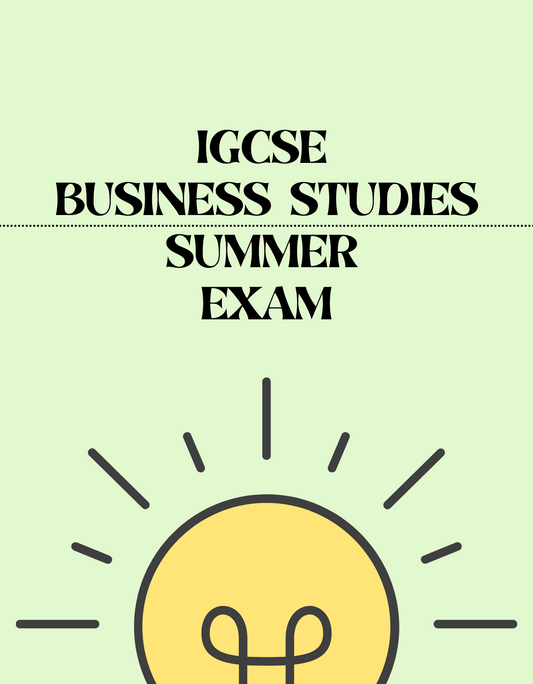 IGCSE Business Studies - Summer Exam - Exam Centre Birmingham Limited