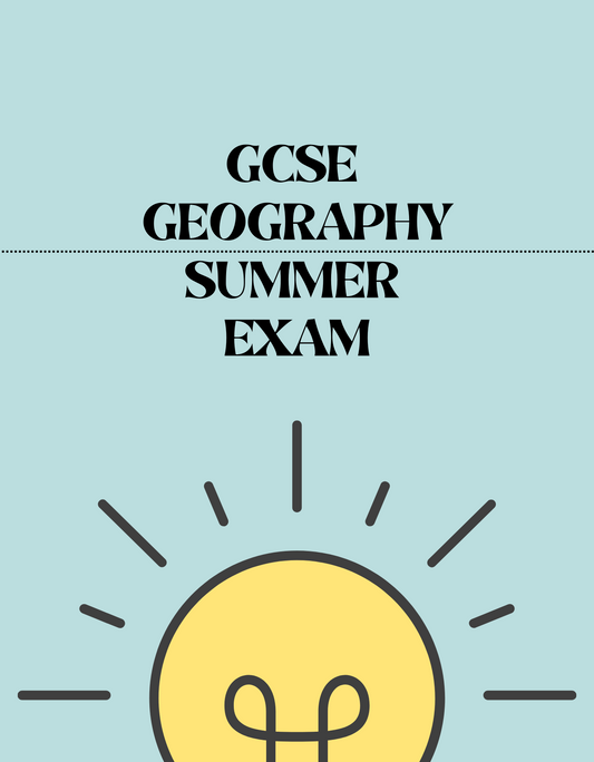 GCSE Geography - Summer Exam - Exam Centre Birmingham Limited