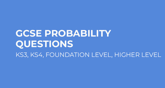 GCSE Probability Questions and Practice Problems