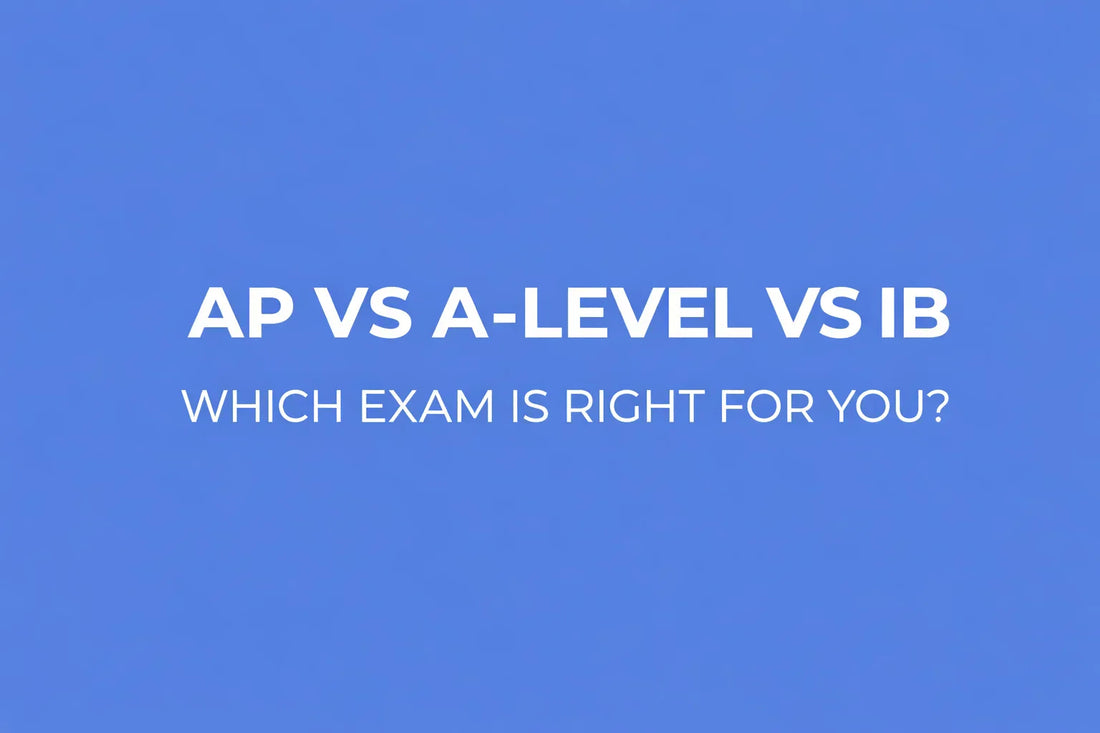 ap vs a-level vs ib exam