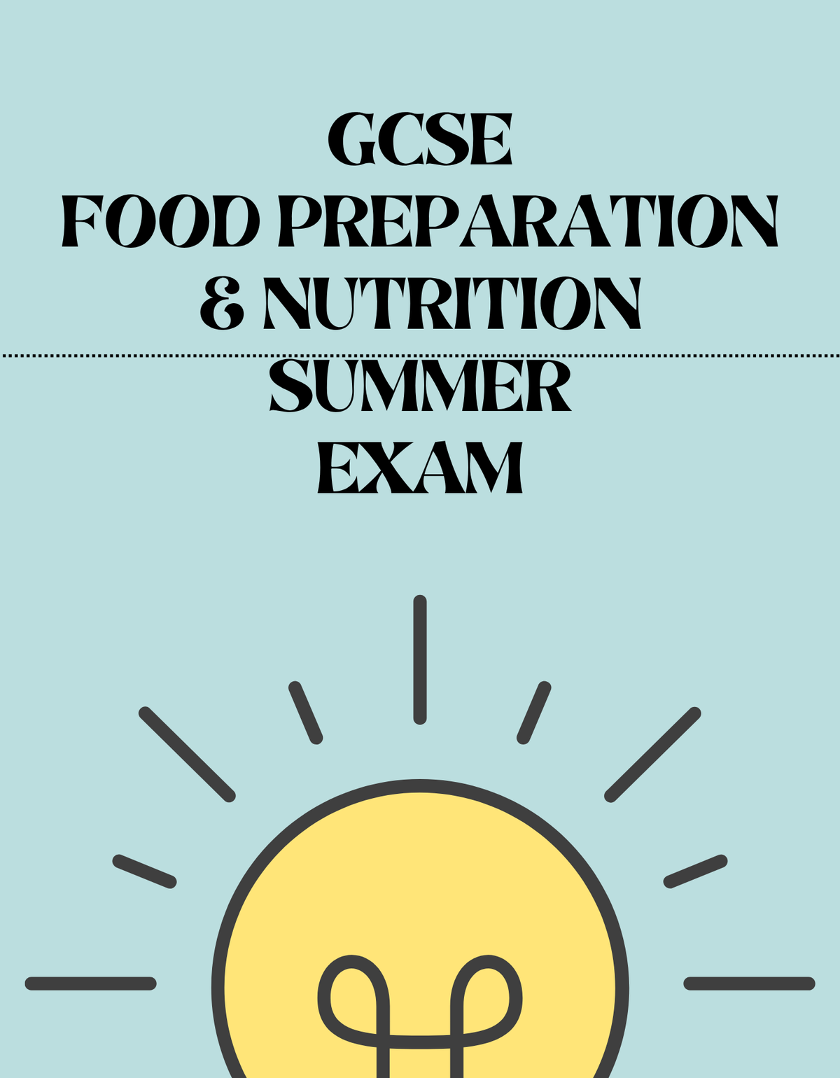 GCSE Food Preparation and Nutrition - Summer Exam - Exam Centre Birmingham Limited