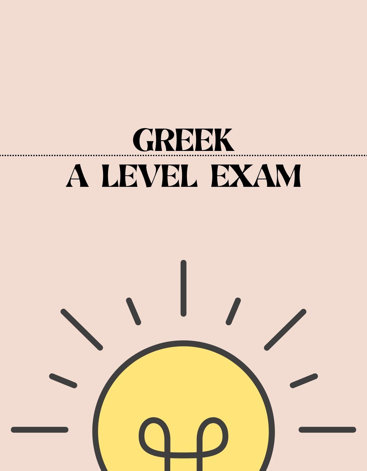 A Level - Greek Exam - Exam Centre Birmingham Limited