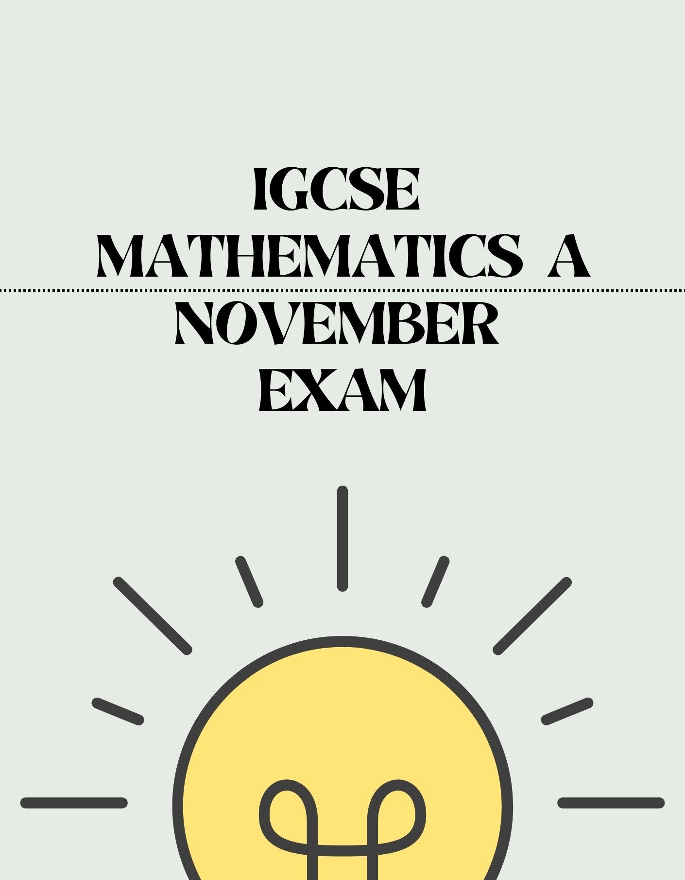 IGCSE Mathematics - November Exam - Exam Centre Birmingham Limited