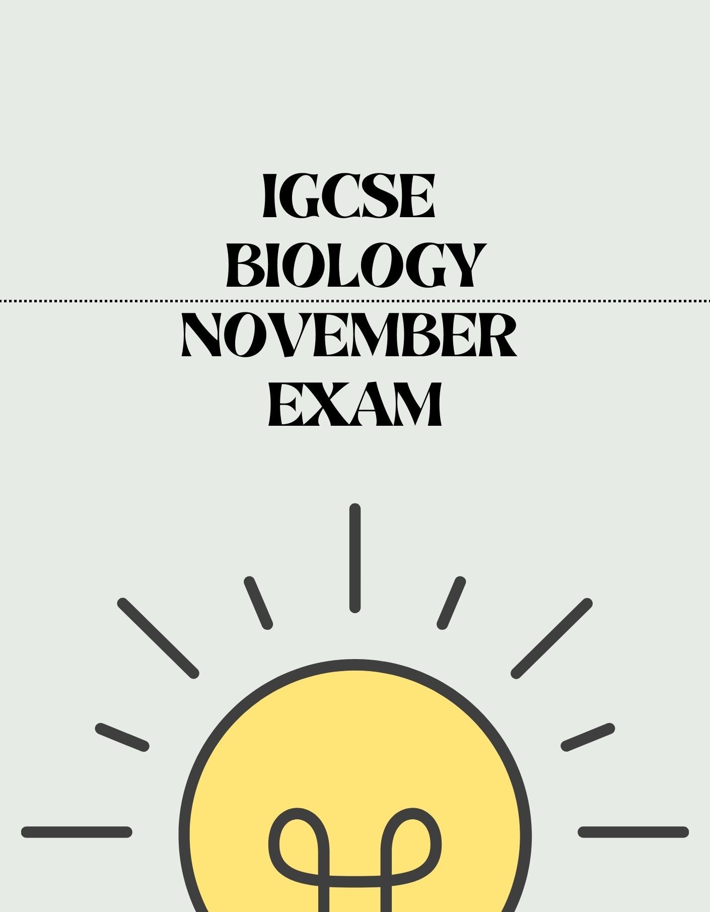 IGCSE Biology - November Exam - Exam Centre Birmingham Limited