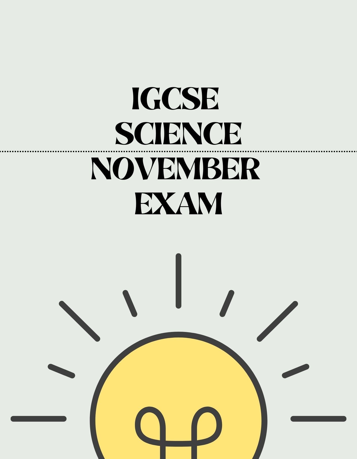 IGCSE Science Double Award - November Exam