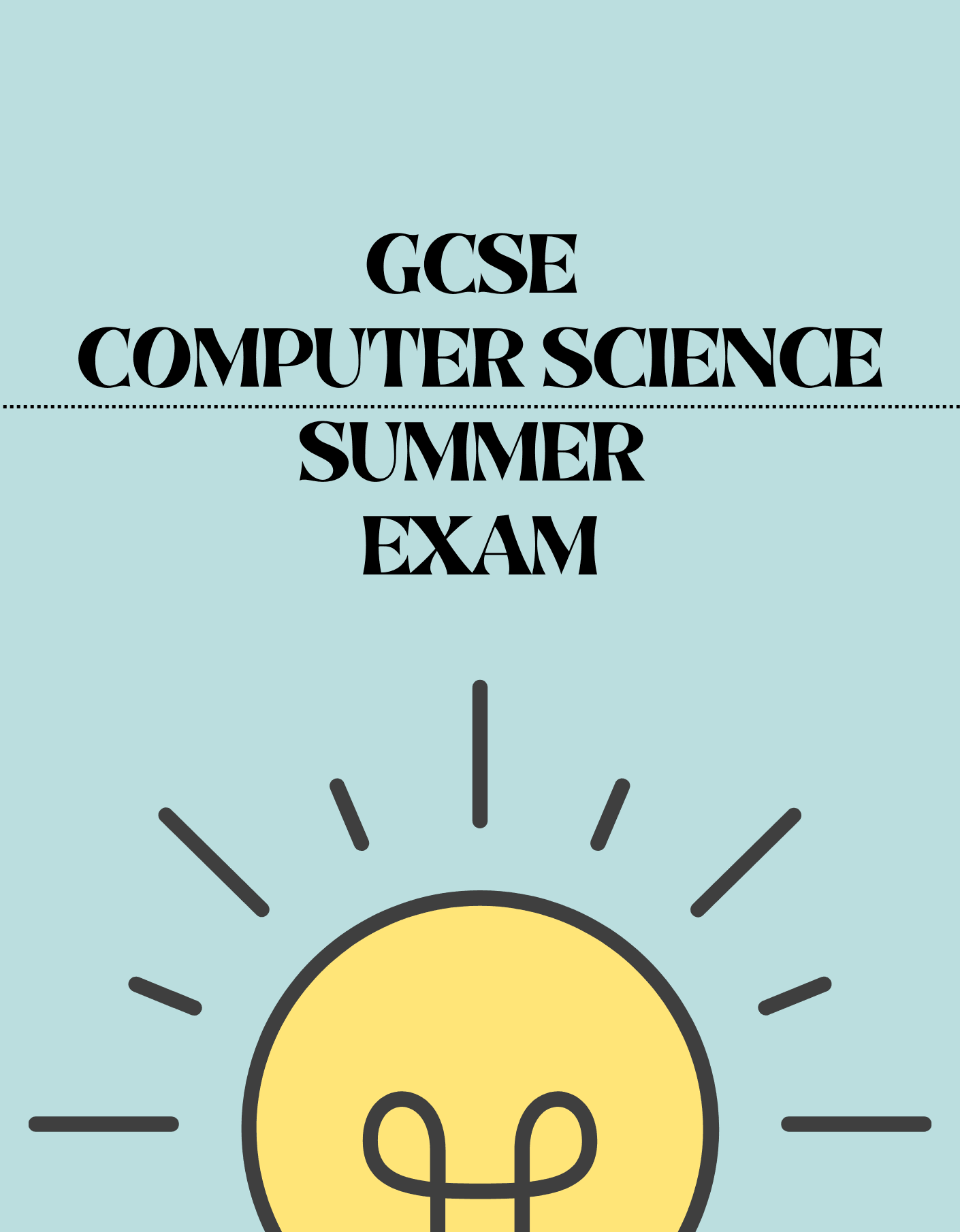 GCSE Computer Science - Summer Exam – Exam Centre Birmingham Limited