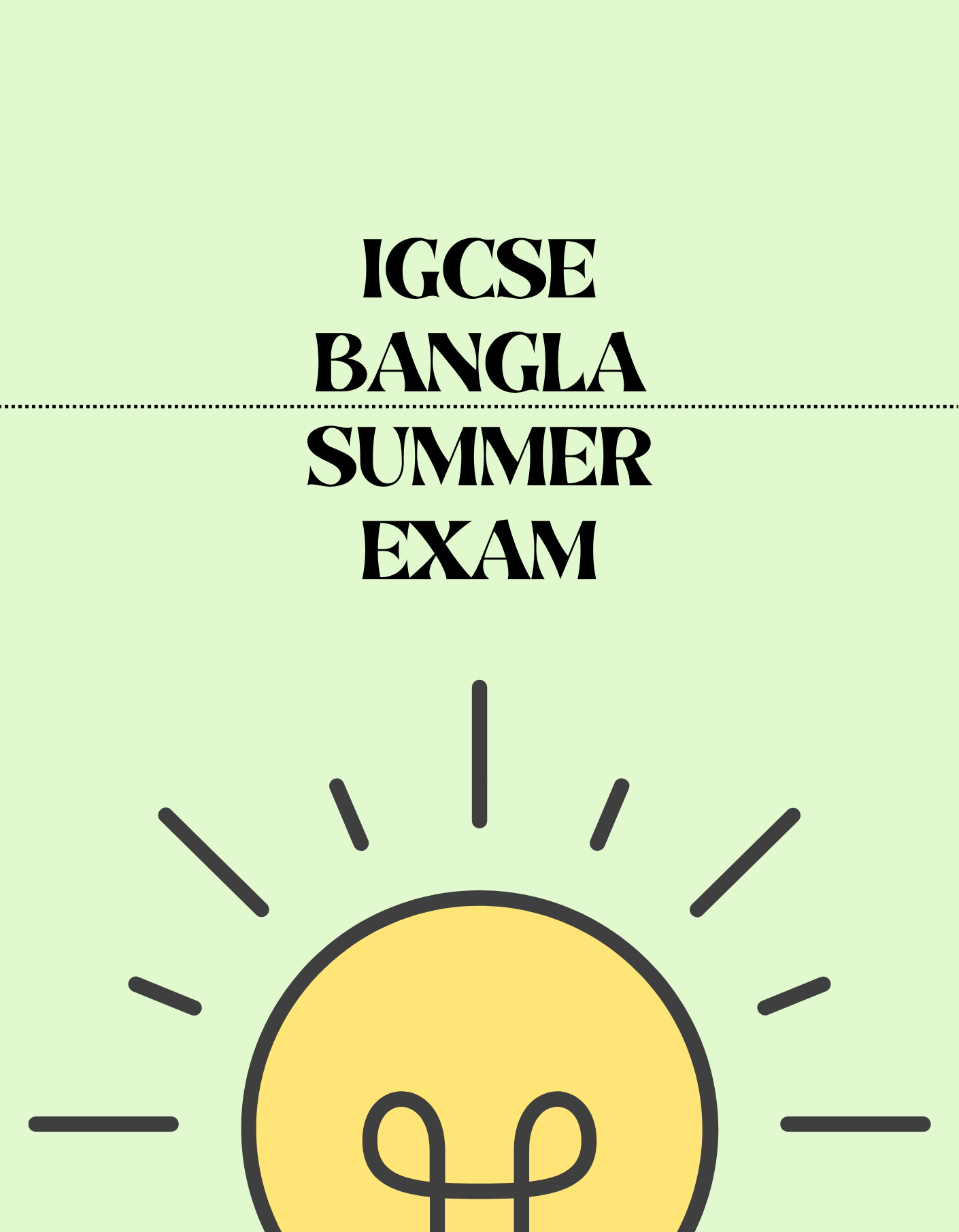 IGCSE Bangla - Summer Exam