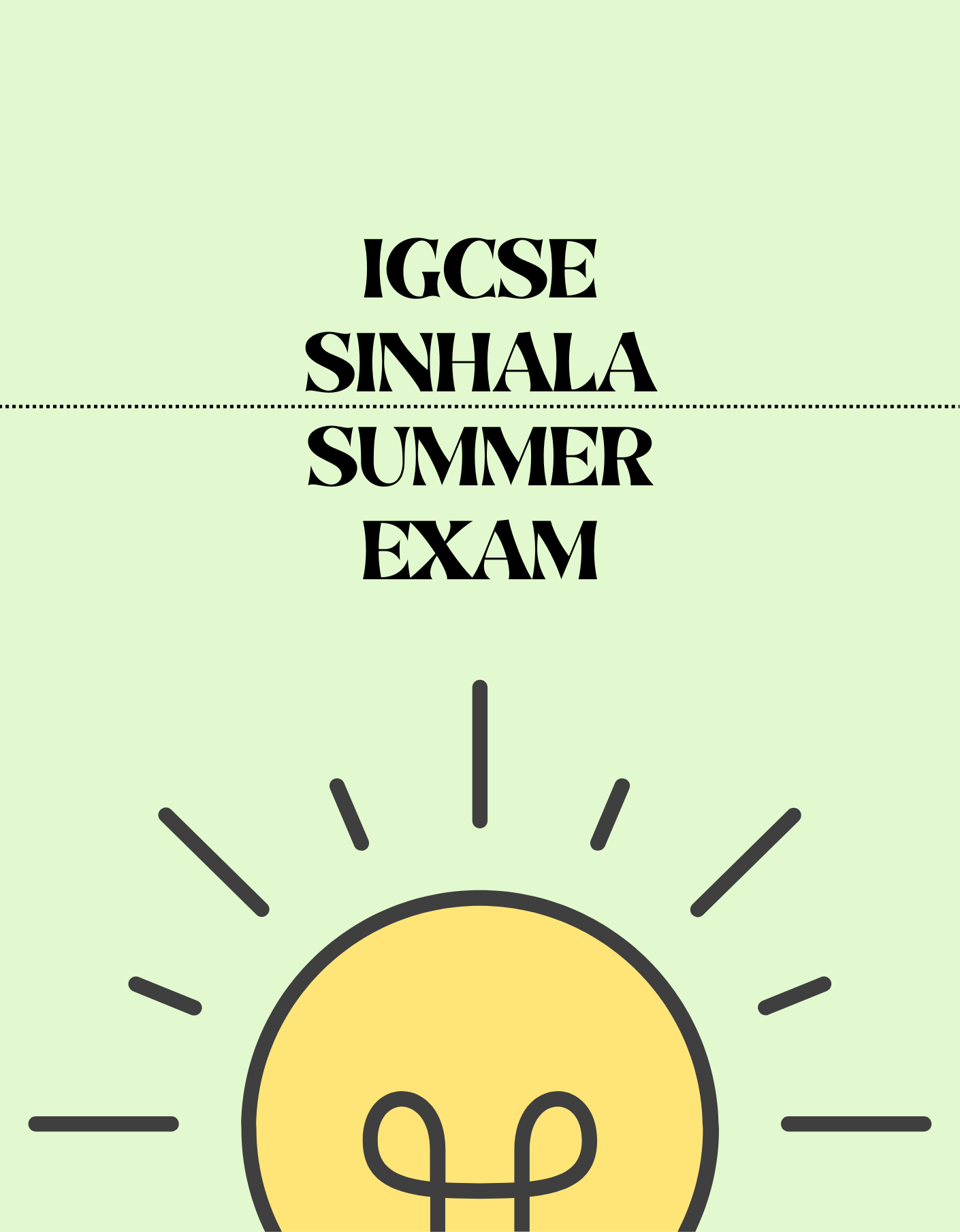 IGCSE Sinhala - Summer Exam