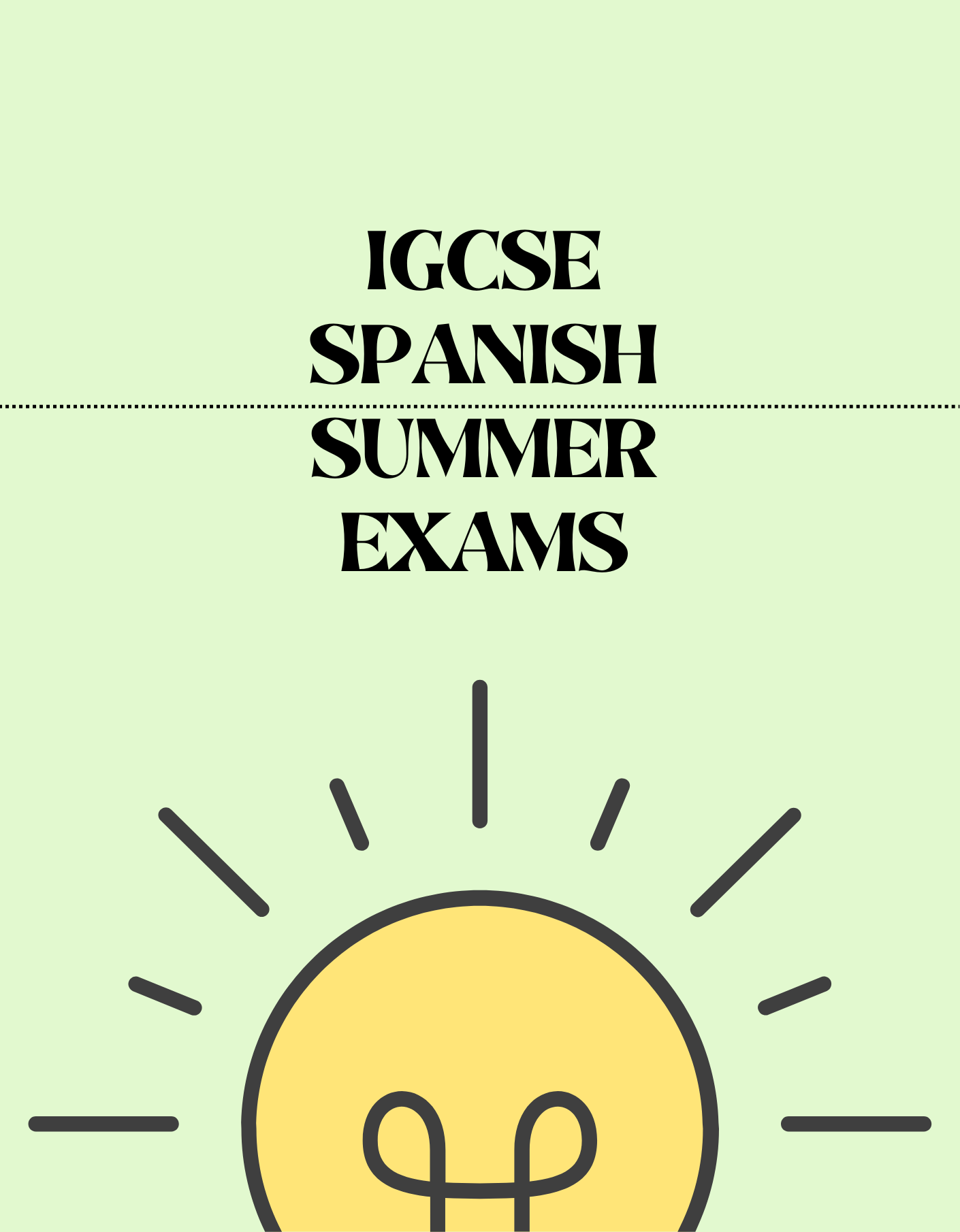 IGCSE Spanish - Summer Exam