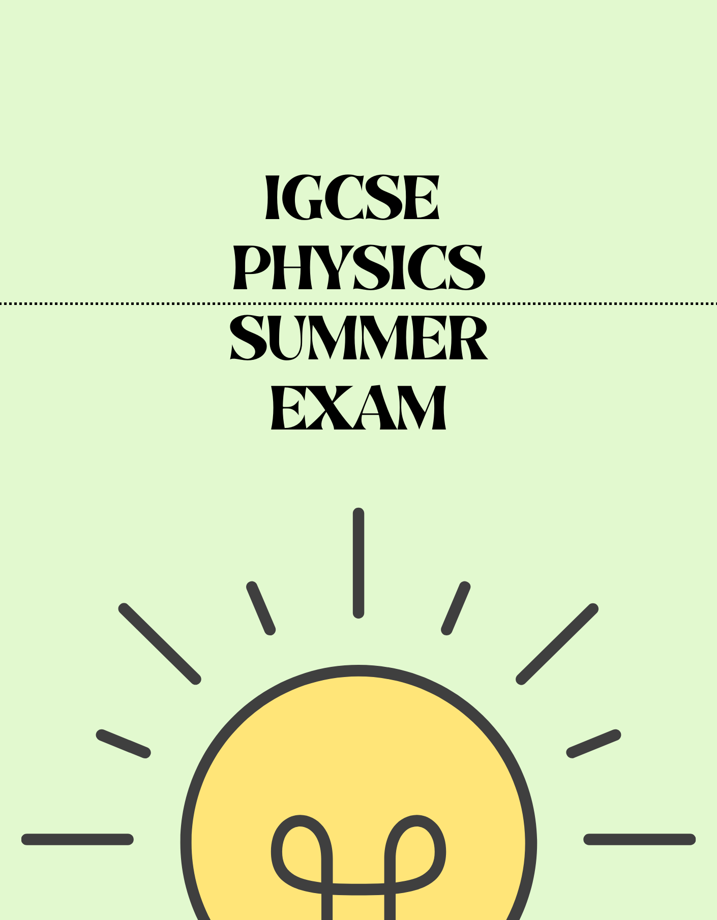 IGCSE Physics - Summer Exam - Exam Centre Birmingham Limited