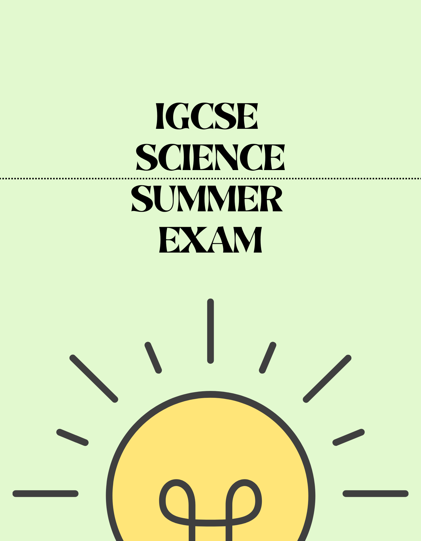IGCSE Science Double Award - Summer Exam