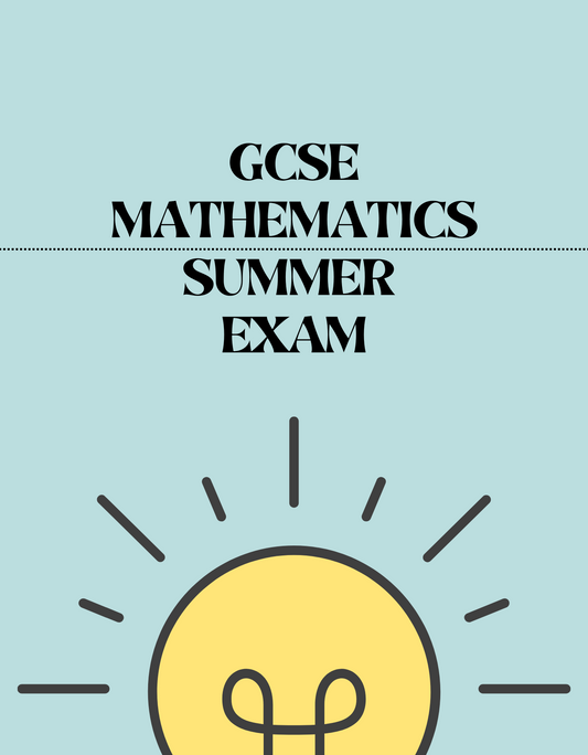 GCSE Mathematics - Summer Exam - Exam Centre Birmingham
