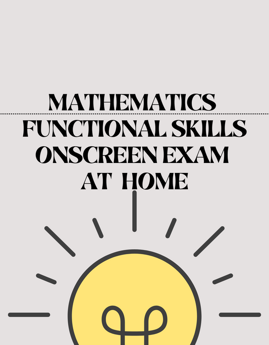 Mathematics Functional Skills Onscreen Exam - At Home.