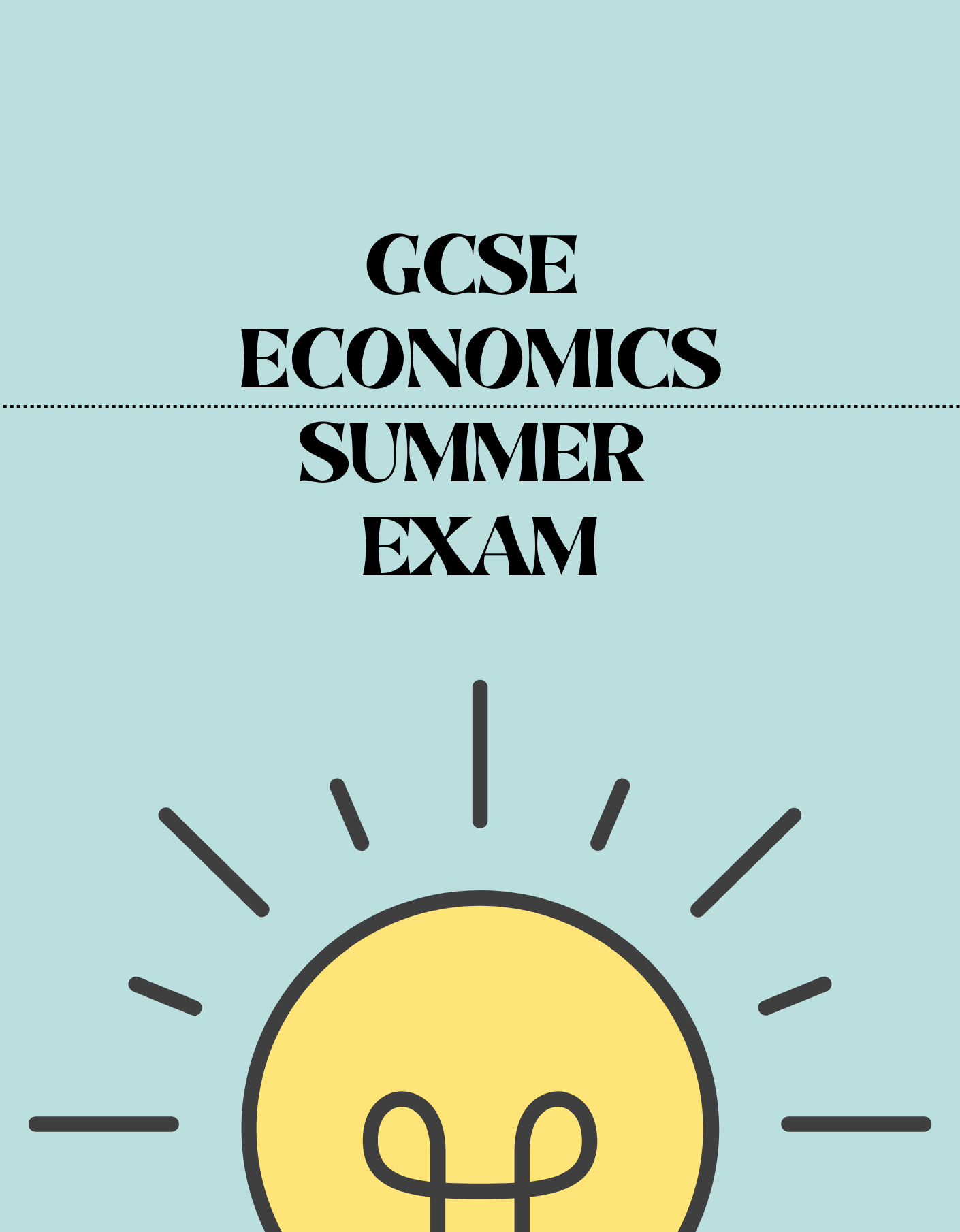 GCSE Economics - Summer Exam - Exam Centre Birmingham Limited