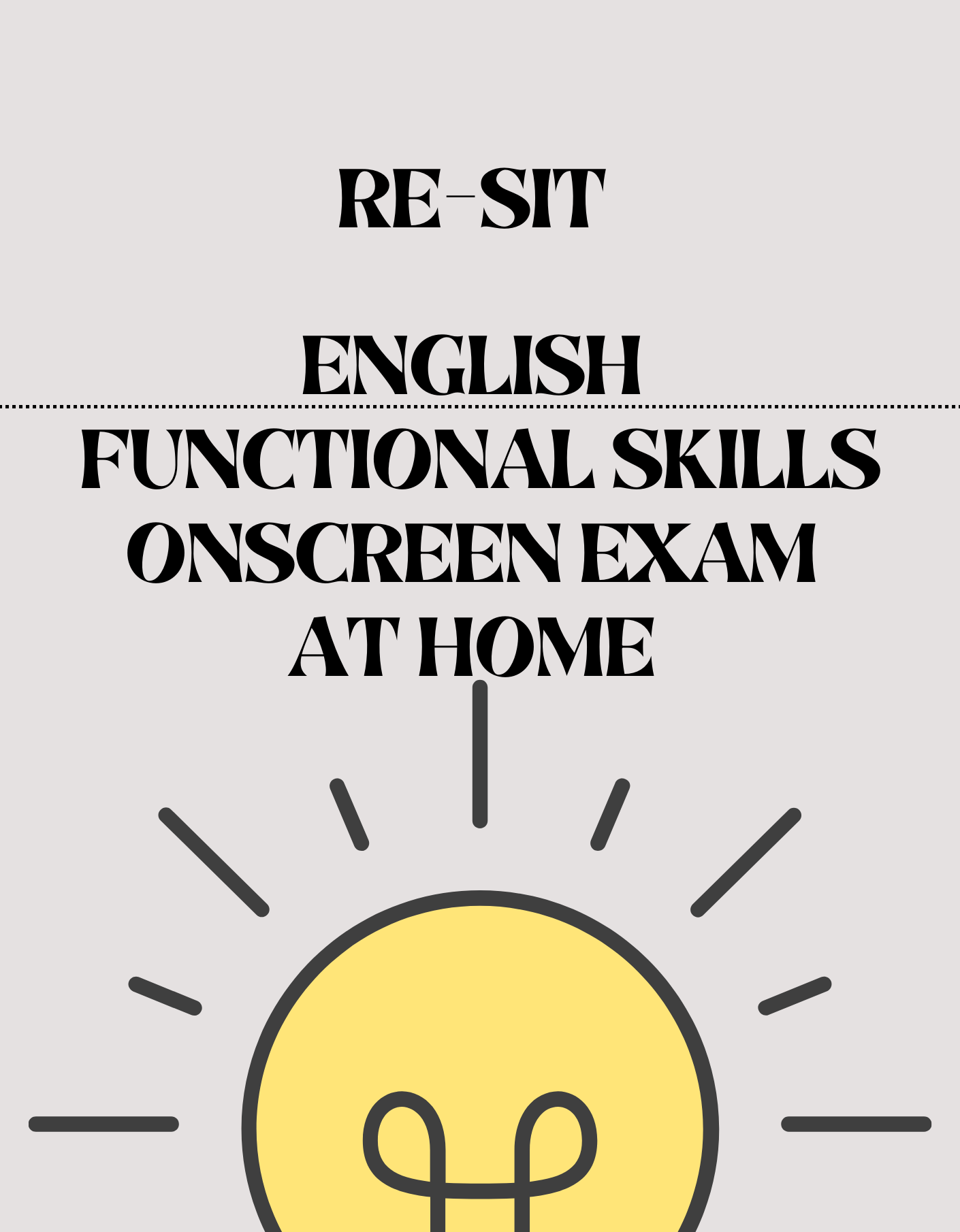 Re-sit English Functional Skills Onscreen Exam - At Home.