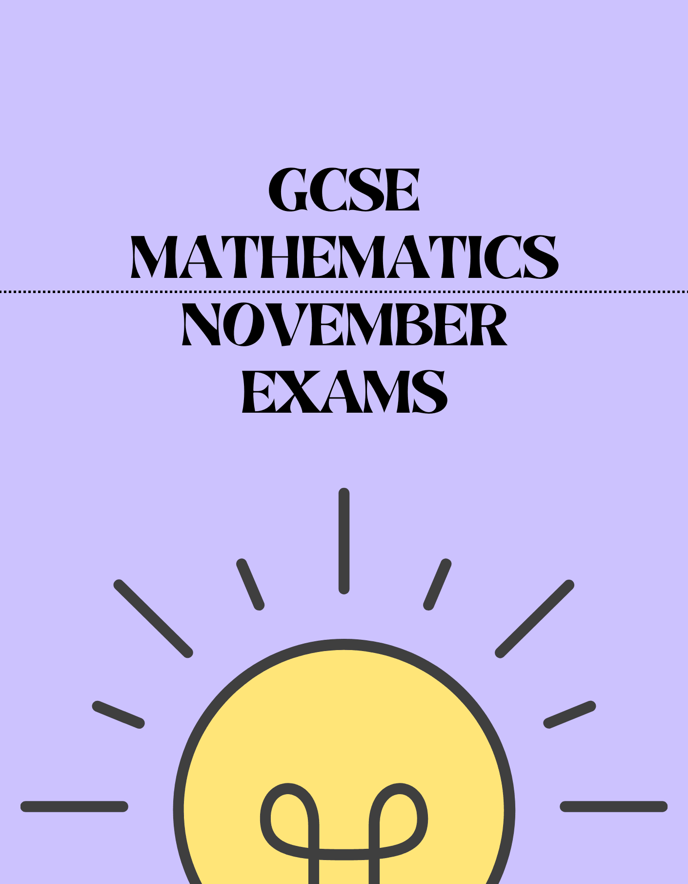GCSE Mathematics - November Series Examinations